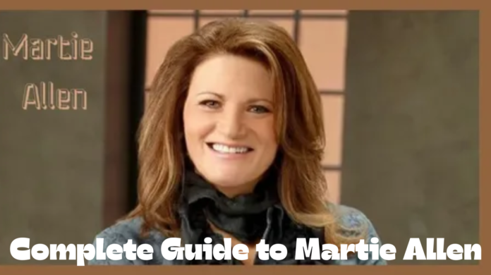 Who Is Martie Allen? Complete Guide to Martie Allen